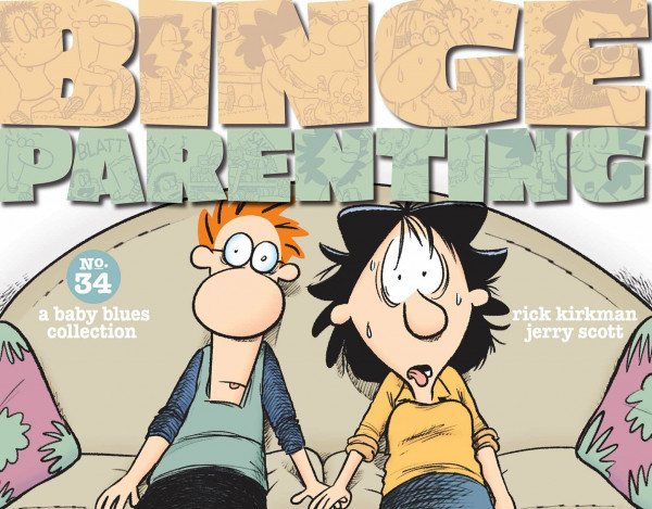 Baby blues collection tp binge parenting: A Baby Blues Collection