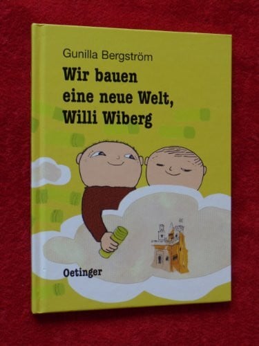 Wir bauen eine neue Welt, Willi Wiberg