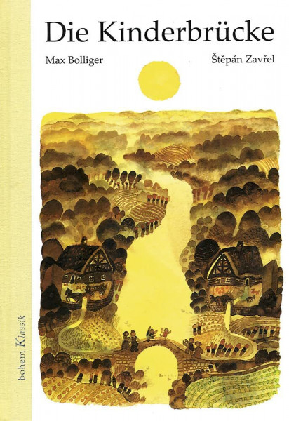 Die Kinderbrücke: Eine Geschichte (Bohem Klassik)