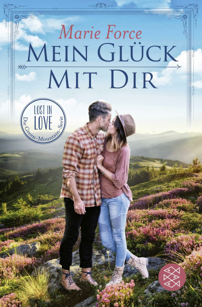 Mein Glück mit dir (Lost in Love. Die Green-Mountain-Serie, Band 10)