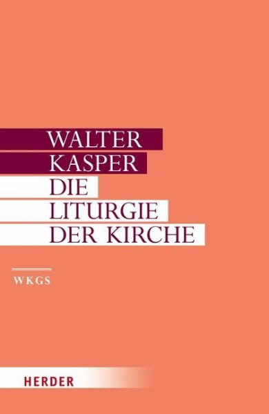 Die Liturgie der Kirche