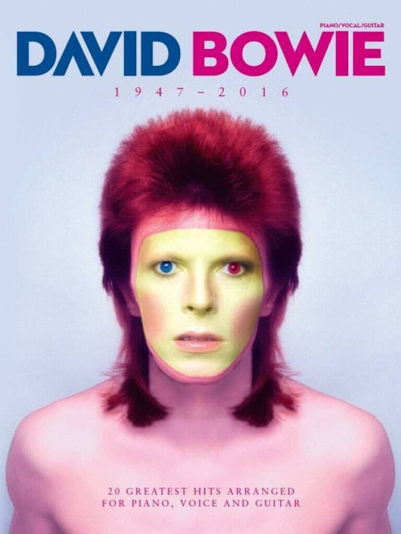 David Bowie 1947 - 2016: Songbook für Klavier, Gesang, Gitarre | 20 Greatest Hits mit vollständigen Liedtexten und Akkorddiagrammen | Piano Vocal Guitar (PVG) für mittleres Spielniveau