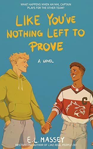 Like You’ve Nothing Left to Prove (Breakaway, Band 2)