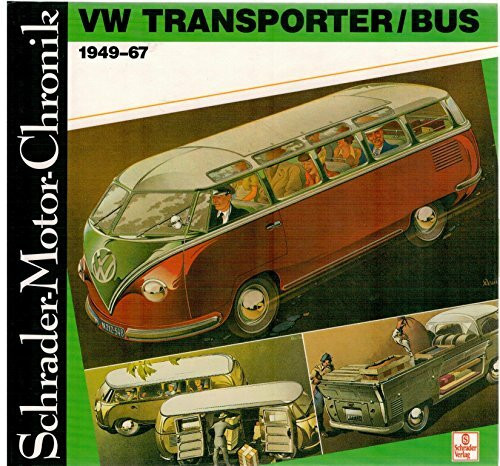 VW Transporter / Bus 1949-67 (Schrader-Motor-Chronik)