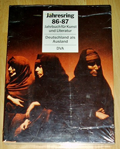 Jahresring 86-87. Jahrbuch für Kunst und Literatur: Deutschland als Ausland