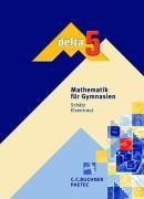 delta Mathematik - Gymnasium Bayern: 5. Schuljahr - Schülerbuch