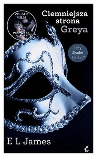 Ciemniejsza strona Greya (pocket) - E L James [KSIÄĹťKA]