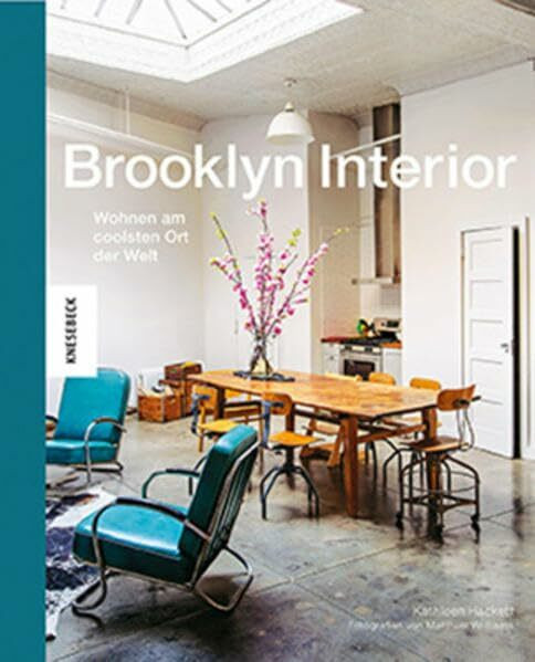 Brooklyn Interior: Wohnen am coolsten Ort der Welt