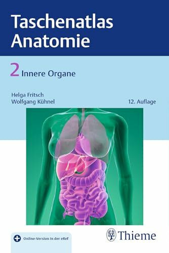 Taschenatlas der Anatomie, Band 2: Innere Organe: Mit Online-Zugang