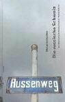 Die russische Schweiz: Ein literarisch-historischer Reiseführer
