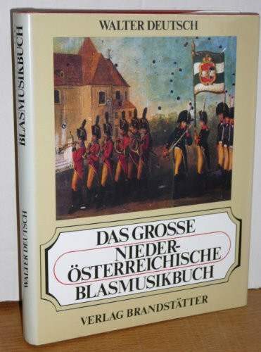 Das grosse niederösterreichische Blasmusikbuch