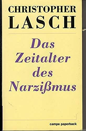 Das Zeitalter des Narzißmus