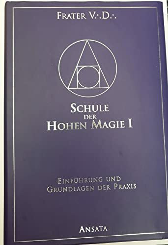 Schule der Hohen Magie, Band 1