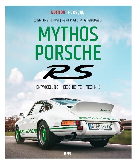 Edition Porsche Fahrer: Mythos Porsche RS