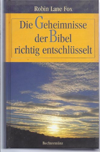 Die Geheimnisse der Bibel richtig entschlüsselt