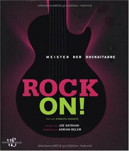 Rock on! Meister der Rockgitarre
