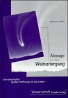 Absage an den Weltuntergang