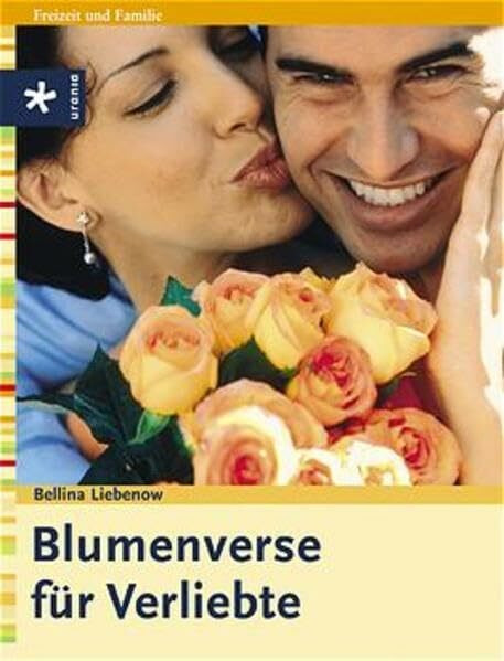Blumenverse für Verliebte