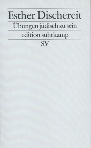 Übungen, jüdisch zu sein: Aufsätze (edition suhrkamp)