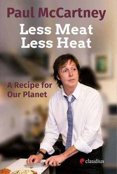 Less Meat, Less Heat - A Recipe for Our Planet