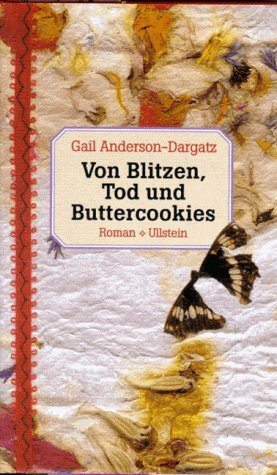 Von Blitzen, Tod und Buttercookies