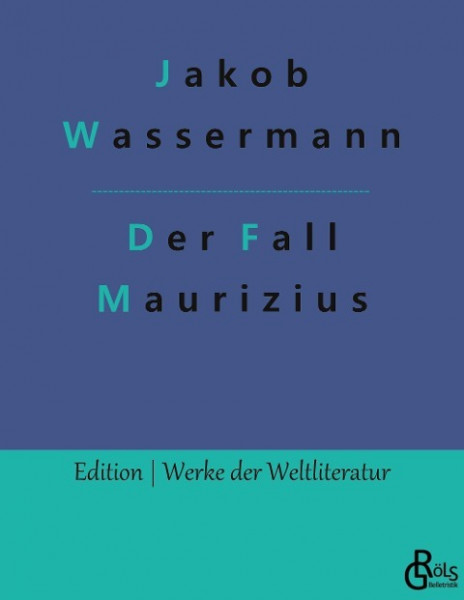 Der Fall Maurizius