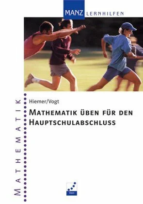 Üben für den Hauptschulabschluss Mathematik. Grundwissen - Musterlösungen - Übungsaufgaben