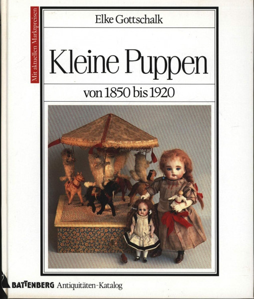 Kleine Puppen von 1850 bis 1920
