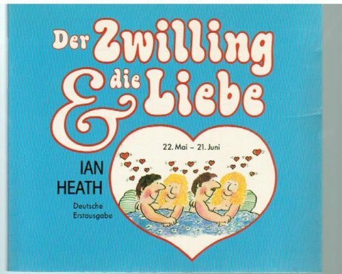 Der Zwilling und die Liebe (Knaur Taschenbücher. Präsentbücher)