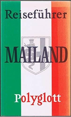 Mailand. Polyglott Reiseführer.