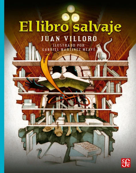 El libro salvaje/ The Wild Book
