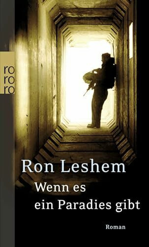 Wenn es ein Paradies gibt: Roman