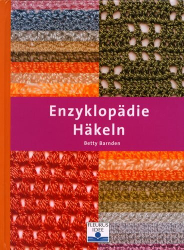 Enzyklopädie Häkeln