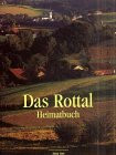 Das Rottal: Heimatbuch