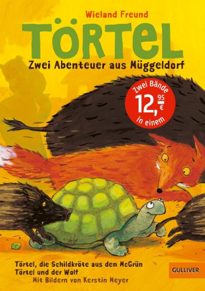 Törtel. Zwei Abenteuer aus Müggeldorf
