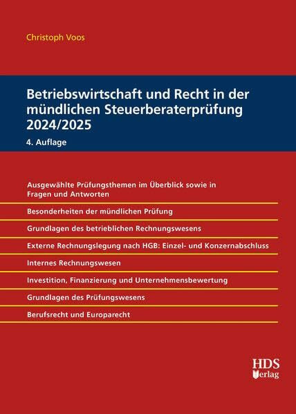 Betriebswirtschaft und Recht in der mündlichen Steuerberaterprüfung 2024/2025