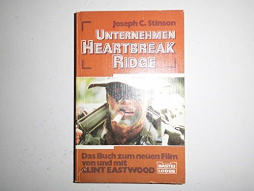 Unternehmen Heartbreak Ridge (Allgemeine Reihe. Bastei Lübbe Taschenbücher)
