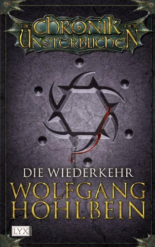 Die Chronik der Unsterblichen 5: Die Wiederkehr