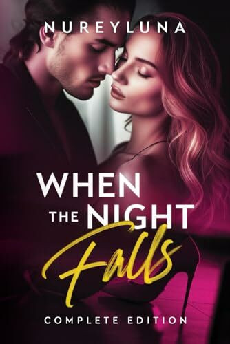 When the Night Falls: Galatea Complete Edition (Book 1 & 2)