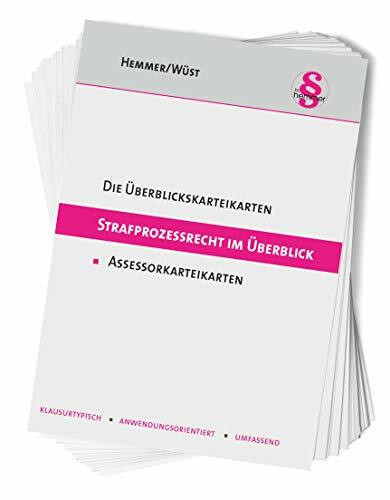 Strafprozessrecht im Überblick. Assessorkarteikarten