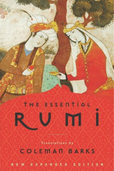 The Essential Rumi - Reissue: New Expanded Edition