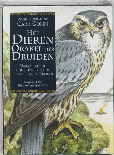 Het dierenorakel der druiden: werken met de heilige dieren uit de traditie der druiden