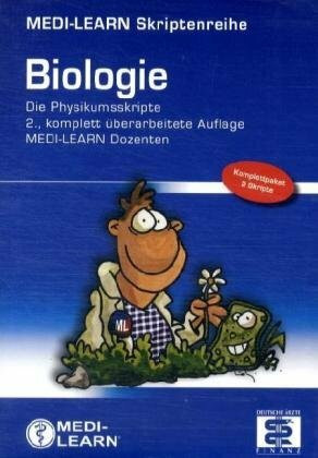 Biologie Die Physikumsskripte: Biologie 1 - Zytologie und Genetik Biologie 2 - Genetik, Mikrobiologie und Ökologie