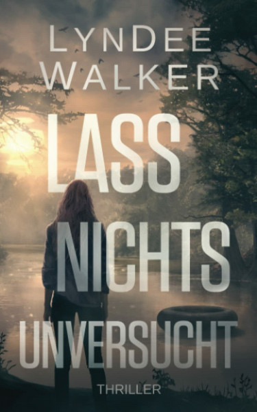 Lass Nichts Unversucht (Faith McClellan, Band 2)