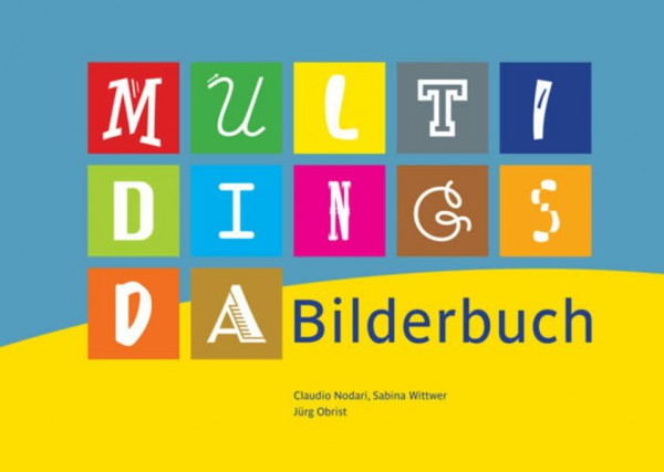 Multidingsda Bilderbuch: Deutsch für Fremdsprachige