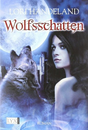 Wolfsschatten: Roman. Deutsche Erstausgabe (Night Creatures, Band 8)