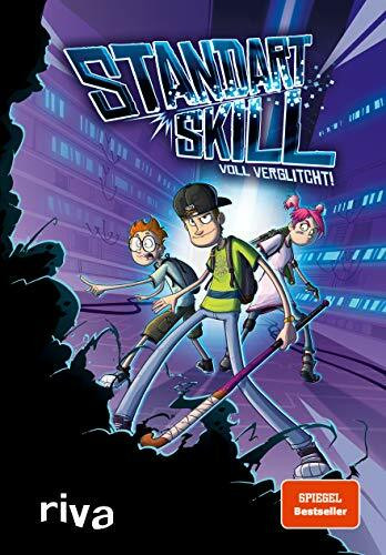 Standart Skill – Voll verglitcht! (StandartSkill Adventures, Band 1)