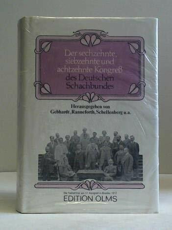 Kongress des Deutschen Schachbundes (16., 17. u. 18.)