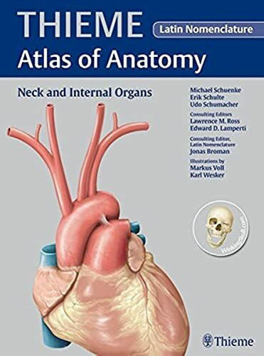 Thieme Atlas of Anatomy: Neck and Internal Organs (Latin Nomenclature)