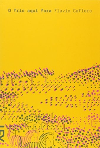 O Frio Aqui Fora (Em Portuguese do Brasil) O Frio Aqui Fora (Em Portuguese do Brasil)